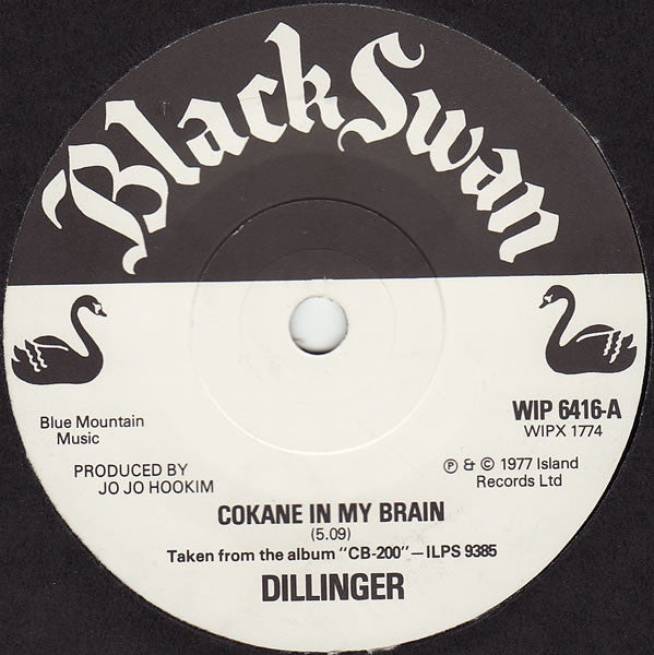 Dillinger - Cokane in my brain (7inch)