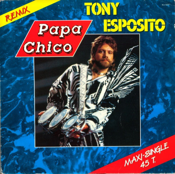 Tony Esposito - Papa Chico (12inch)