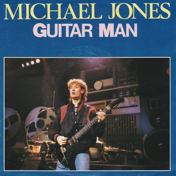 Michael Jones - Guitar Man (7inch single)