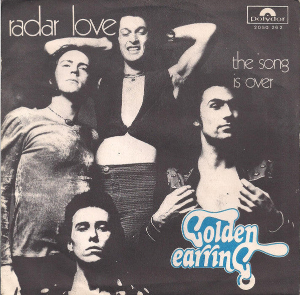 Golden Earring - Radar Love (7inch single)