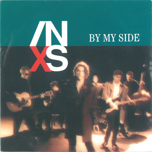 INXS - Be my side (7inch single)