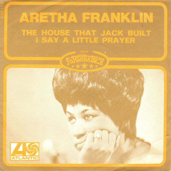 Aretha Franklin - The house that Jack built (7inch single)