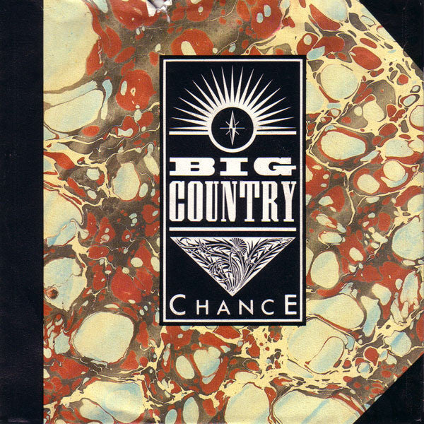 Big Country - Chance (7inch single)