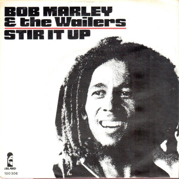 Bob Marley & The Wailers - Stir it up (7inch single)