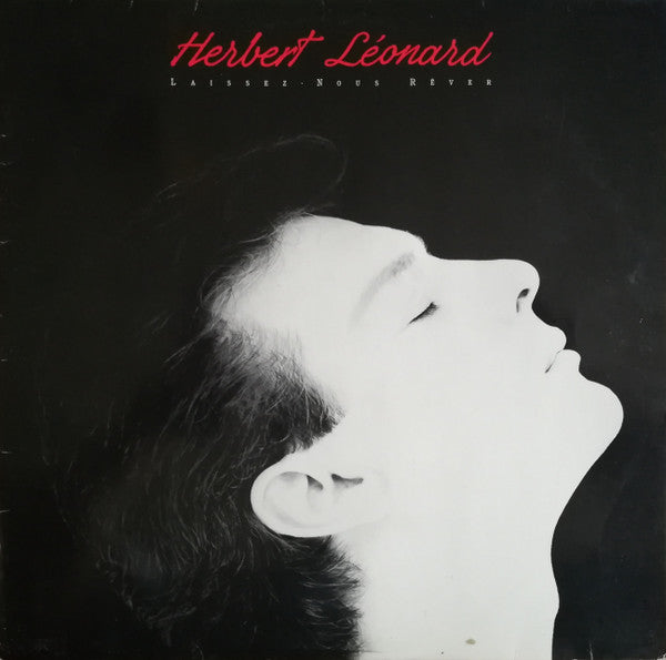 Herbert Léonard - Laissez-Nous Rêver