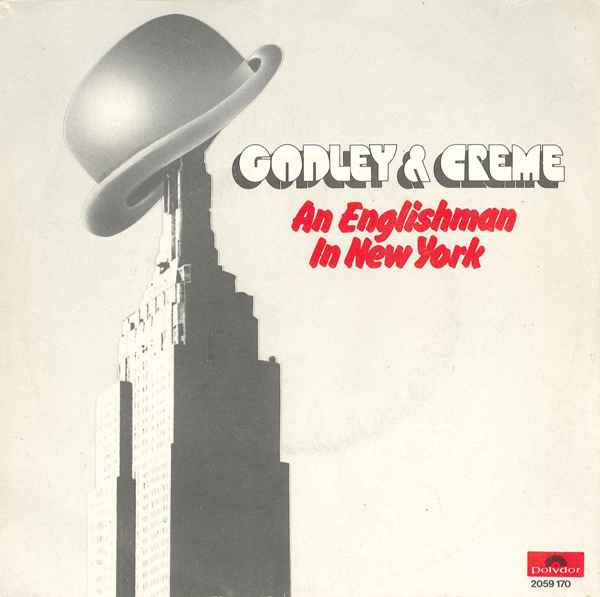 Godley & Creme - An Englishman in New York (7inch single)