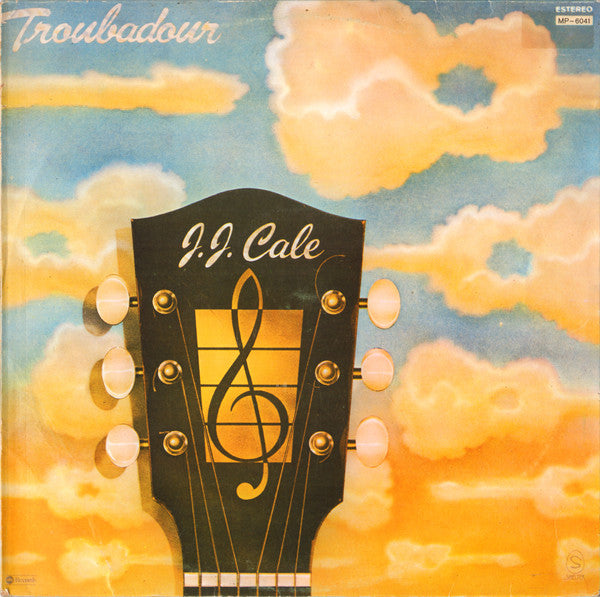 J.J. Cale - Troubadour