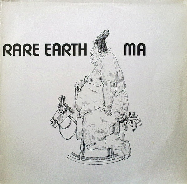 Rare Earth - Ma