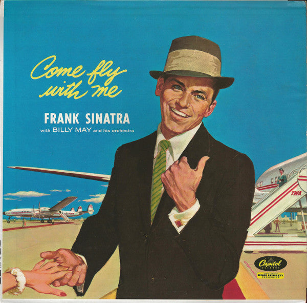 Frank Sinatra - Come fly with me