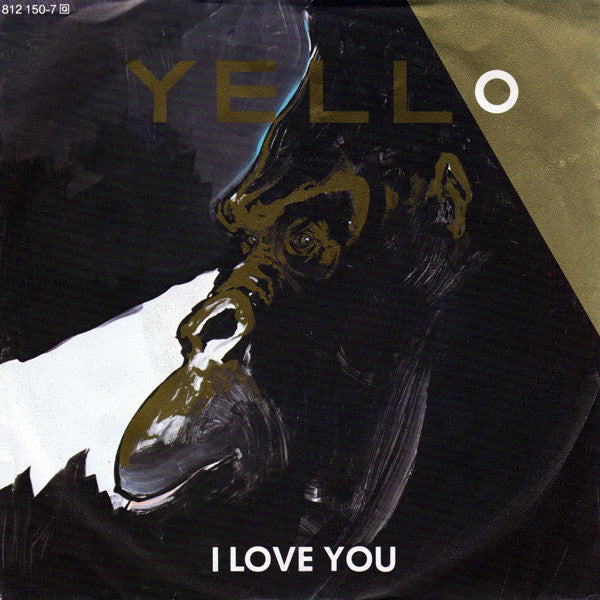 Yello - I love you (7inch single)