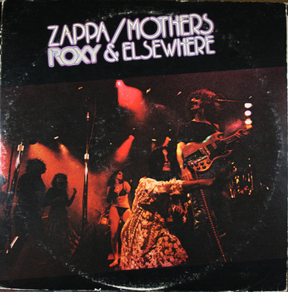 Zappa / Mothers - Roxy & Elsewhere (2LP)