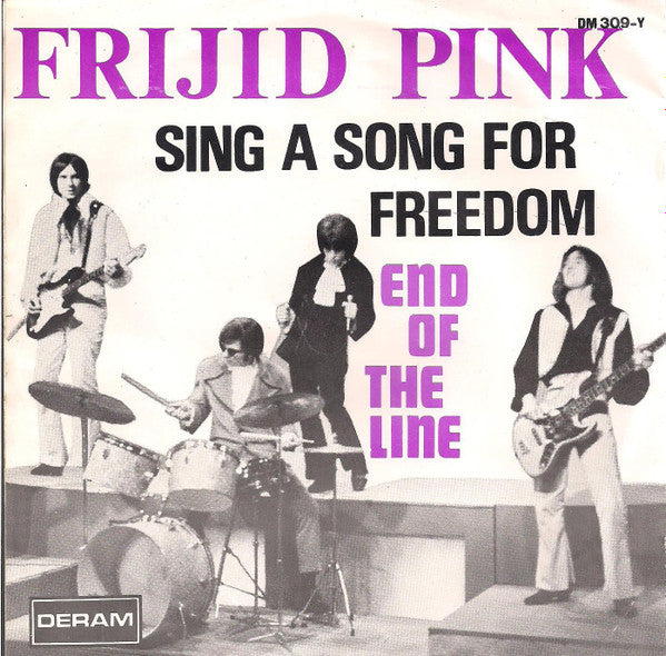 Frijid Pink - Sing a song for freedom (7inch single)