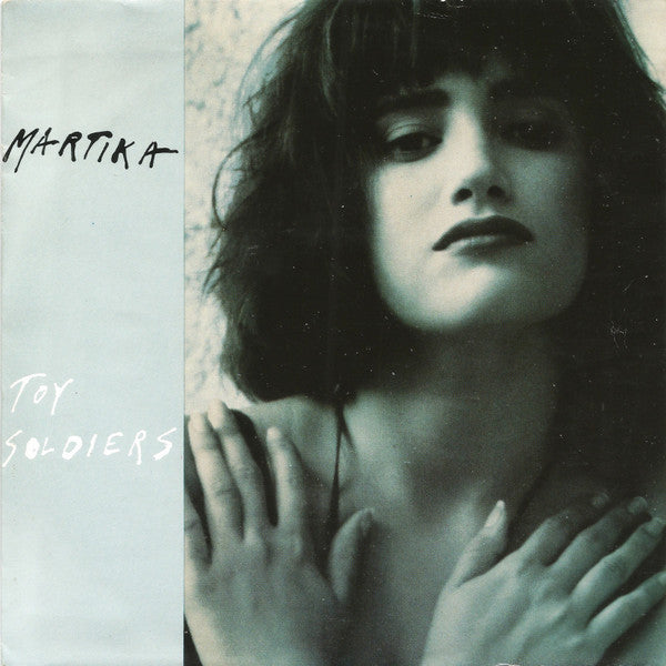 Martika - Toy Soldiers (7inch single)