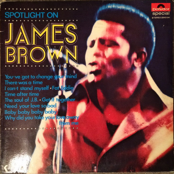 James Brown - Spotlight on James Brown