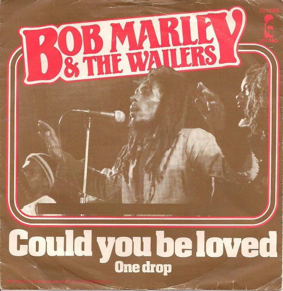 Bob Marley & The Wailers - Could you be loved (7inch single)