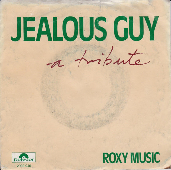 Roxy Music - Jealous Guy (7inch single)
