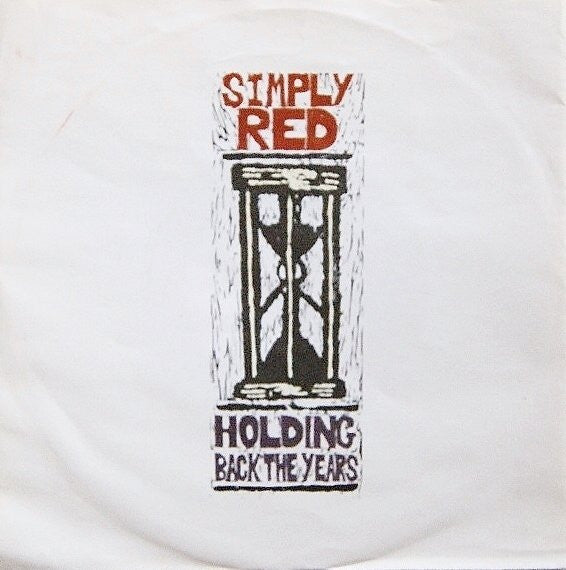 Simply Red - Holding back the years (7inch single)