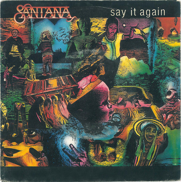 Santana - Say it again (7inch single)