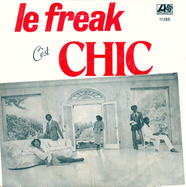 Chic - Le Freak (7inch single)