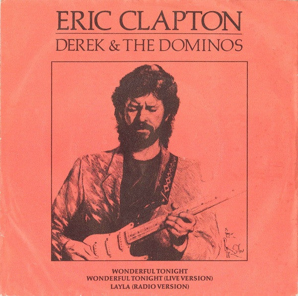 Eric Clapton - Wonderful tonight (7inch single)