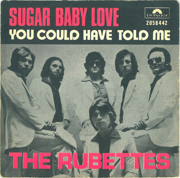 The Rubettes - Sugar baby love (7inch single)