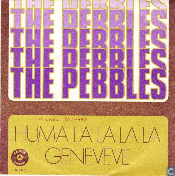 The Pebbles - Huma La La La La (7inch single)