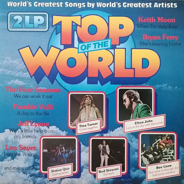 Various – Top Of The World - World's Greatest Songs By World's Greatest Artists(2LP)