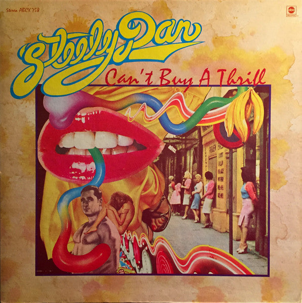 Steely Dan - Can't buy a thrill (US Terre Haute Pressing)