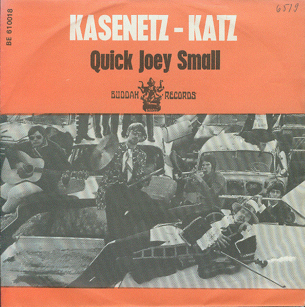 The Kasenetz-Katz Singing Orchestral Circus - Quick Joey Small (7inch single)