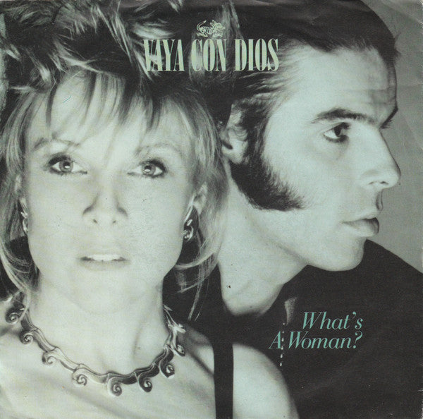 Vaya Con Dios - What's a woman? (7inch)