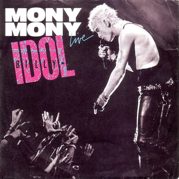 Billy Idol - Mony Mony (7inch single)