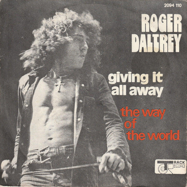 Roger Daltrey - Giving it all away (7inch single)