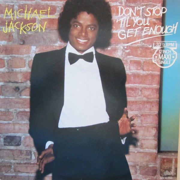 Michael Jackson - Don't stop 'til you get enough (12inch maxi)