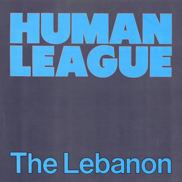 Human League - The Lebanon (7inch single)