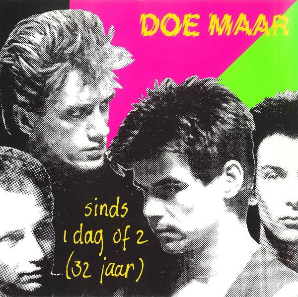 Doe Maar - Sinds 1 dag of 2 (32jaar) (7inch single)