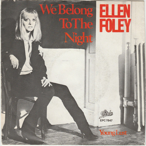 Ellen Foley - We belong to the night (7inch)