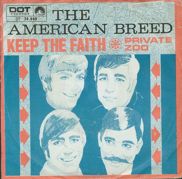 The American Breed - Keep the faith (7inch single)