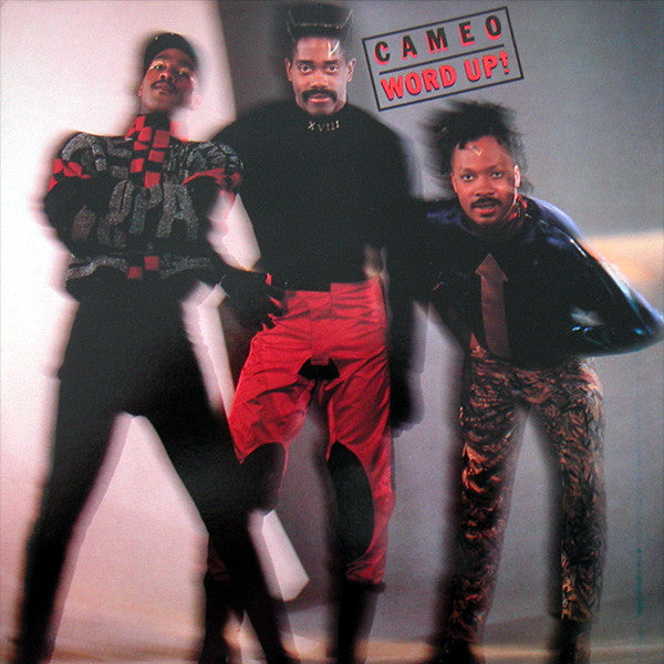 Cameo - Word up