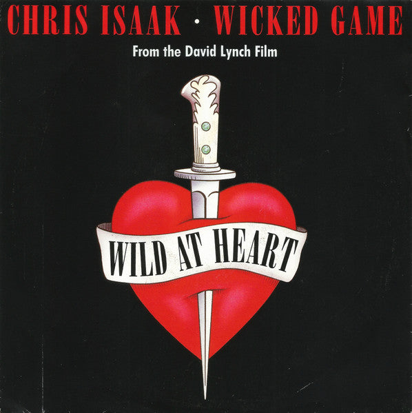 Chris Isaak - Wicked Game (7inch)