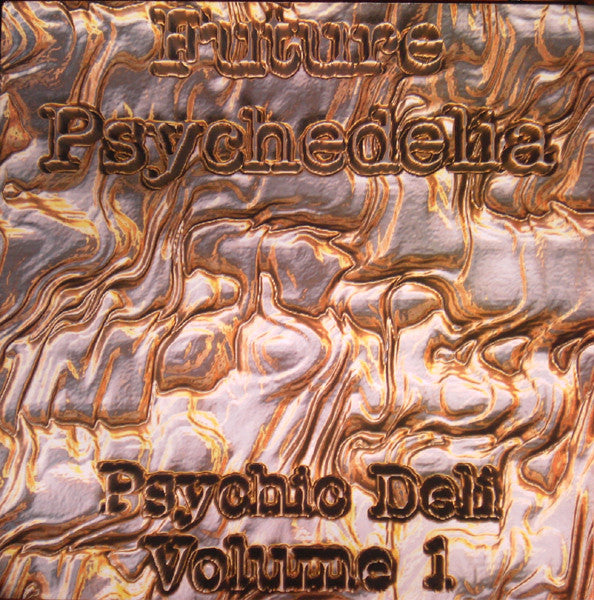 Future Psychedelia (Psychid Deli - Volume 1) (2LP)