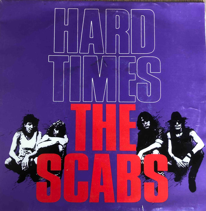 The Scabs - Hard Times (7inch)