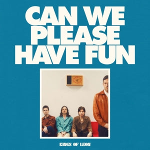 Kings of Leon - Can we please have fun (Mint)