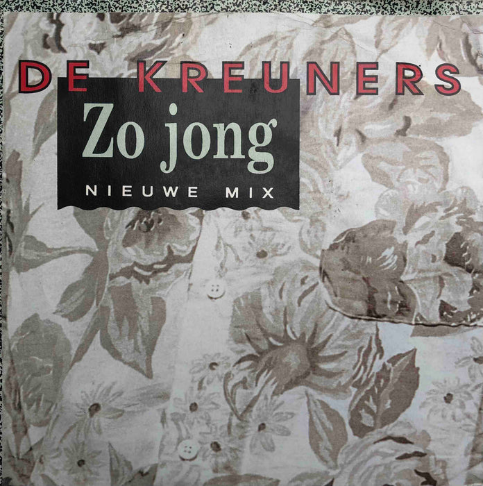 De Kreuners - Zo Jong (7inch)