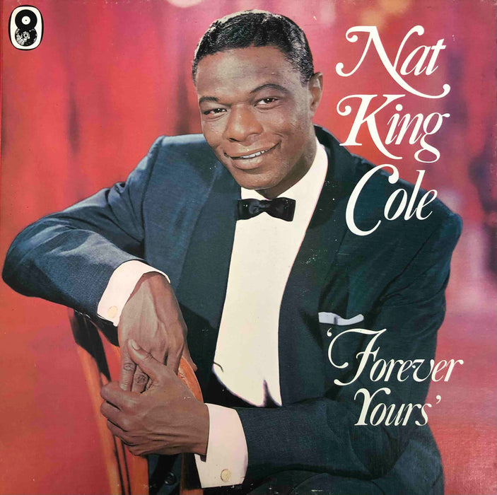 Nat King Cole - Forever Yours (6LP-Box Set)