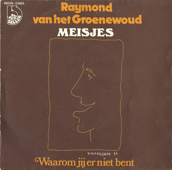 Raymond van het Groenewoud - Meisjes (7inch)