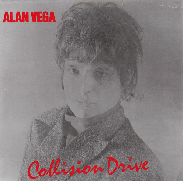 Alan Vega - Collision Drive