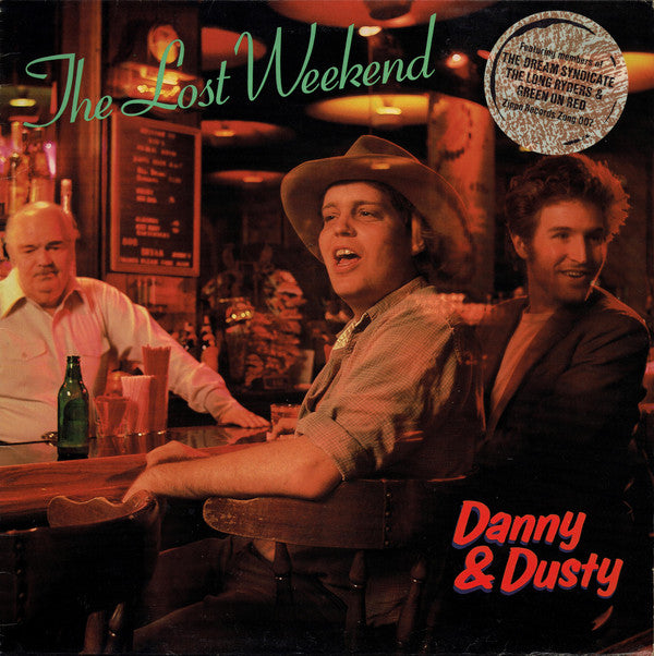 Danny & Dusty - the Lost Weekend