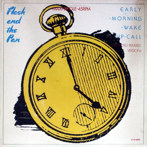 Flash and the Pan - Early morning wake up call (12inch) - Dear Vinyl