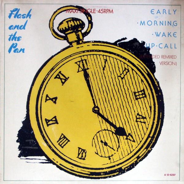 Flash and the Pan - Early morning wake up call (12inch) - Dear Vinyl