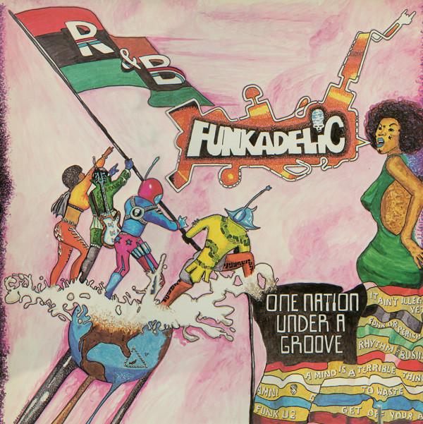 Funkadelic - One Nation under a groove - Dear Vinyl